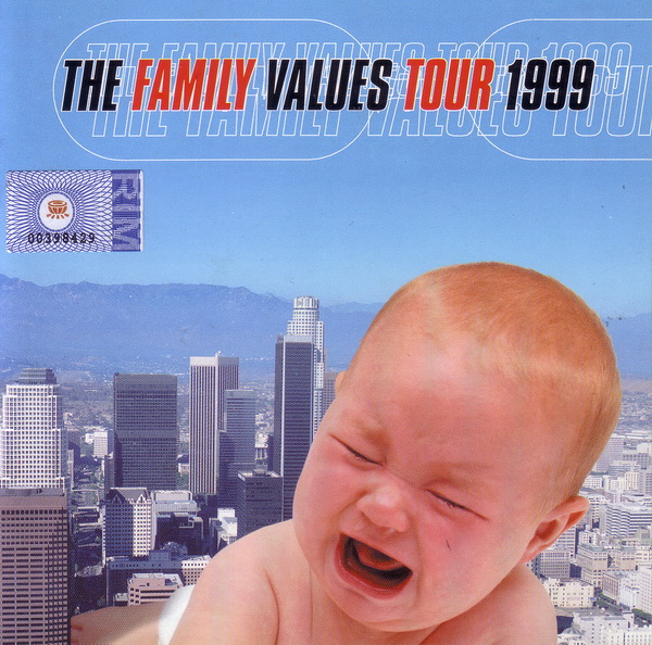 The Family Values Tour 1999 by Various Artists (Album; Universal