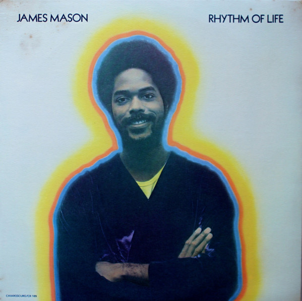 Rhythm of Life by James Mason (Album, Jazz Fusion): Reviews