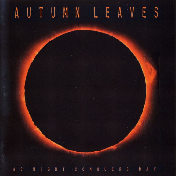 見本盤AUTUMN LEAVES 「AS NIGHT CONQUERS DAY」 As Night Conquers Day by Autumn Leaves (Album, Melodic Death Metal