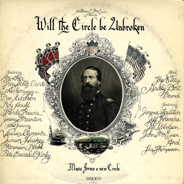 Will the Circle Be Unbroken by The Nitty Gritty Dirt Band (Album