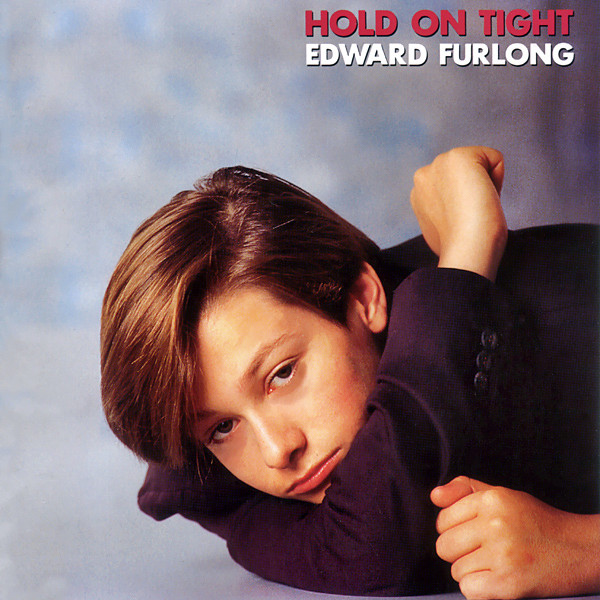 CD　EDWARD FURLONG [HOLD ON TIGHT] Hold On Tight by Edward Furlong (Album, Teen Pop): Reviews