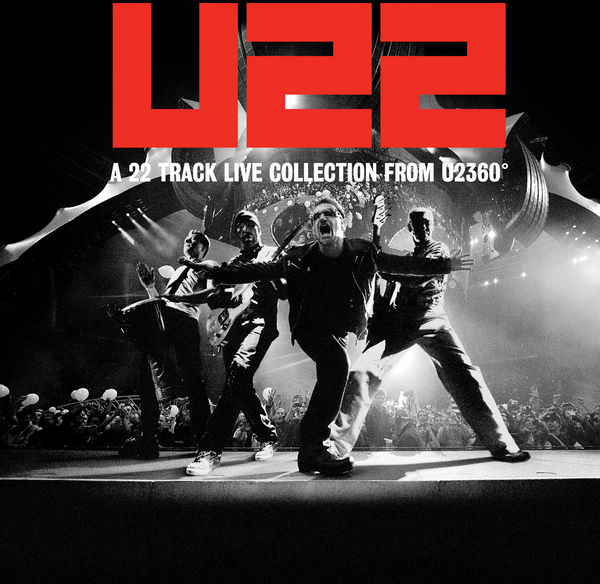 U22: A 22 Track Live Collection From U2360° by U2 (Album, Pop Rock