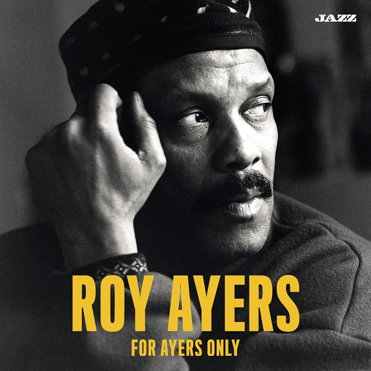 Roy Ayers Albums: songs, discography, biography, and listening