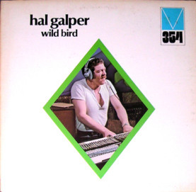 Wild Bird by Hal Galper (Album, Jazz Fusion): Reviews, Ratings