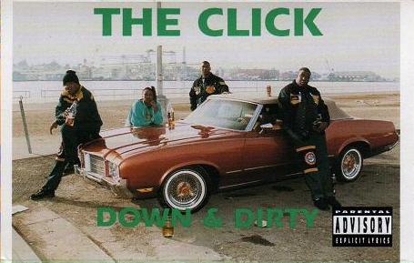 Down & Dirty by The Click (Album, Gangsta Rap): Reviews, Ratings 