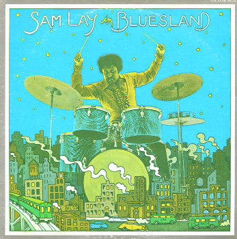 Sam Lay Albums: songs, discography, biography, and listening guide ...