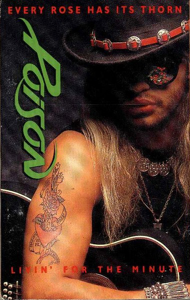 Every Rose Has Its Thorn / Livin' for the Minute by Poison (Single