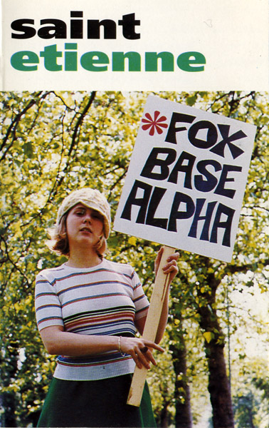 Foxbase Alpha by Saint Etienne (Album; Heavenly; HVN LP 1 MC