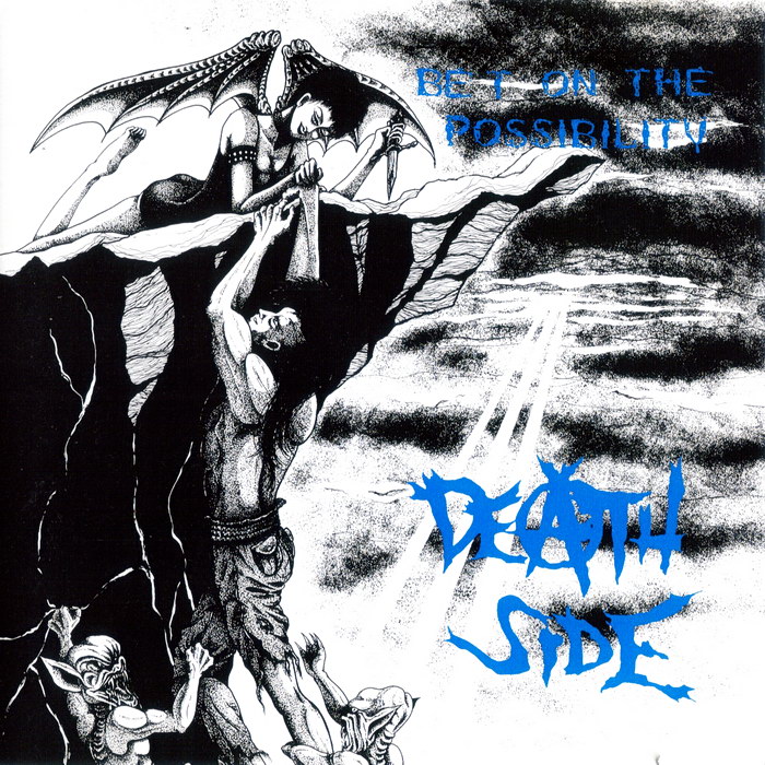Bet On the Possibility by Death Side (Album, Burning Spirits