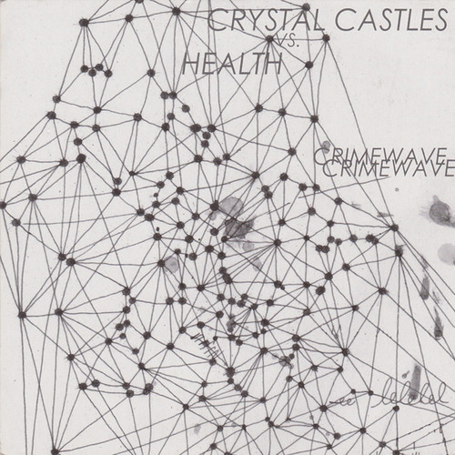 Crimewave / XxzxcuZx Me by Crystal Castles vs. HEALTH / Crystal