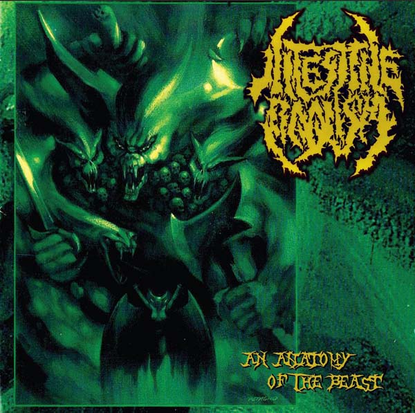 An Anatomy of the Beast by Intestine Baalism (Album; Metal