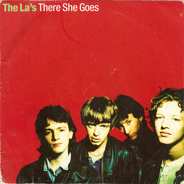 There She Goes / Come In Come Out by The La's (Single, Jangle Pop