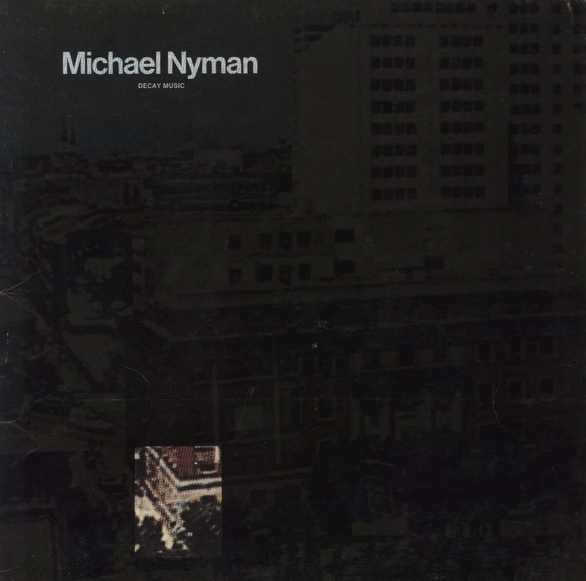 Michael Nyman 『Decay Music』 UK盤 1976 Decay Music by Michael Nyman (Album, Minimalism): Reviews, Ratings