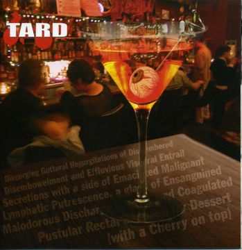 Tard Albums: songs, discography, biography, and listening guide - Rate ...