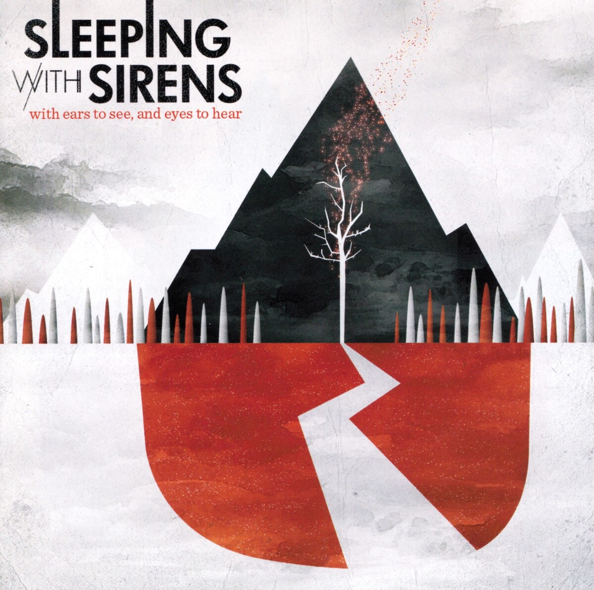 SLEEPING WITH SIRENS / WITH EARS TO 〜 With Ears to See, and Eyes to Hear by Sleeping With Sirens (Album