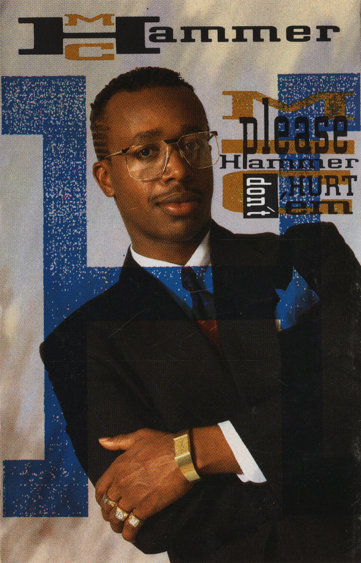 Please Hammer Don't Hurt 'Em by M.C. Hammer (Album; Capitol; 264