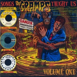 Songs the Cramps Taught Us Vol. 1 by Various Artists (Compilation