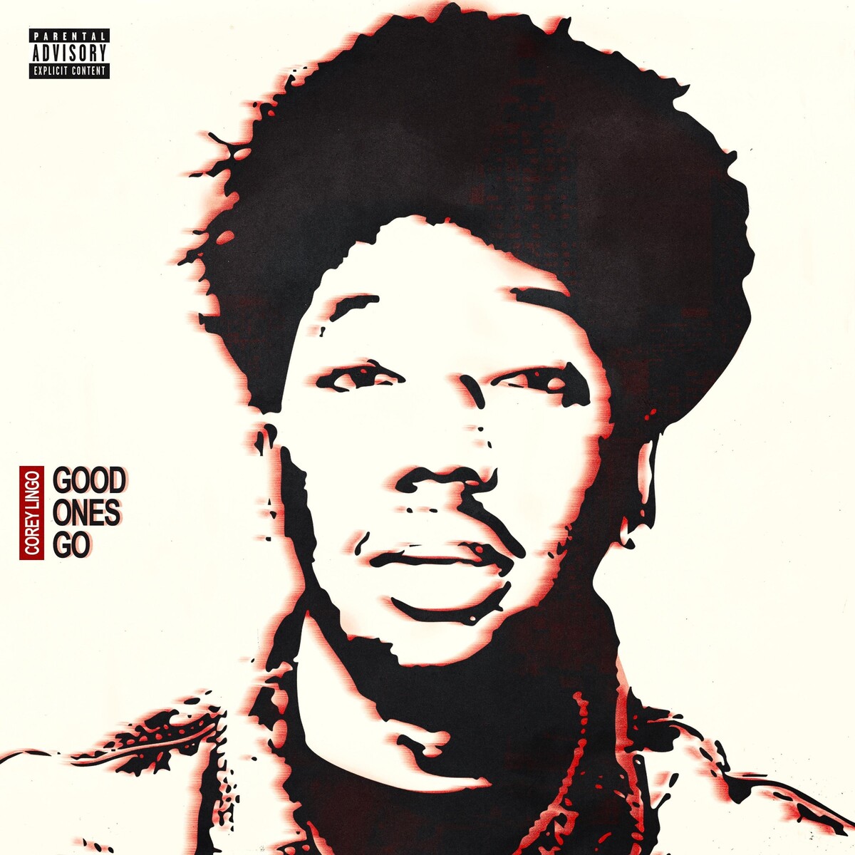Good Ones Go by Corey Lingo (Mixtape, Contemporary R&B): Reviews ...