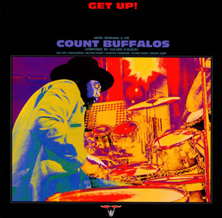 Get Up! by Akira Ishikawa & His Count Buffalos (Album, Jazz-Rock