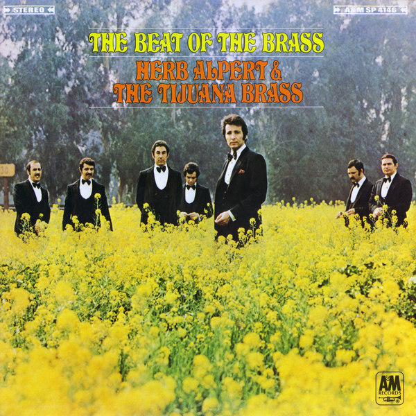 The Beat of the Brass by Herb Alpert & The Tijuana Brass (Album