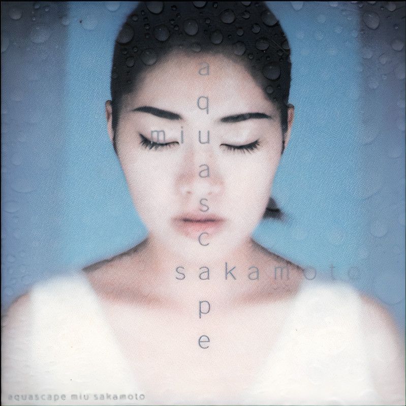 Aquascape by 坂本美雨 [Miu Sakamoto] (EP, J-Pop): Reviews, Ratings