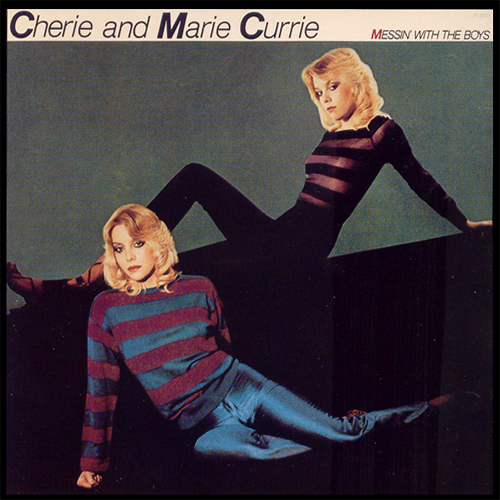 Cherie & Marie Currie Albums: songs, discography, biography, and