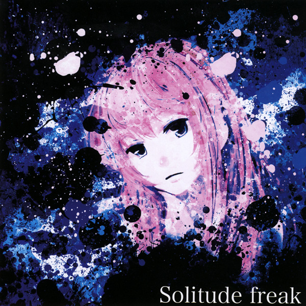 Solitude Freak by ゆよゆっぺ [Yuyoyuppe] (Album, Alternative Metal