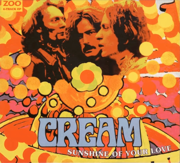 Sunshine of Your Love by Cream (EP, Blues Rock): Reviews, Ratings