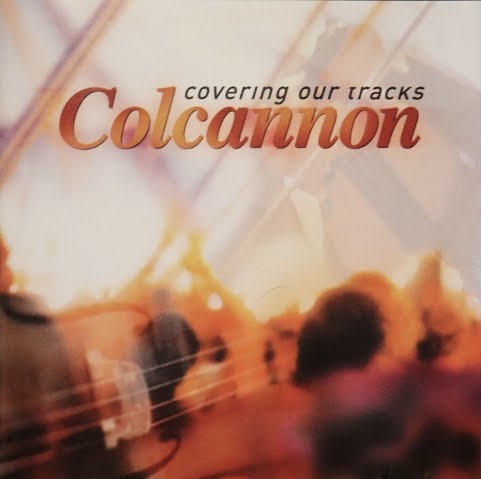 Covering Our Tracks by Colcannon (Album): Reviews, Ratings, Credits ...
