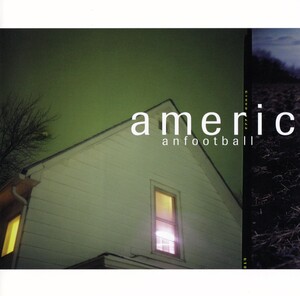 American Football - American Football
