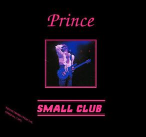 Small Club by Prince (Bootleg, Funk): Reviews, Ratings, Credits
