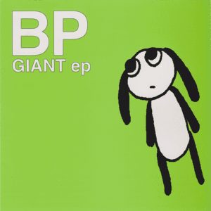 BP - Giant EP