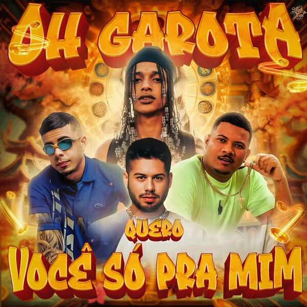 Oh garota eu quero você só pra mim by Oruam, Zé Felipe & MC Tuto