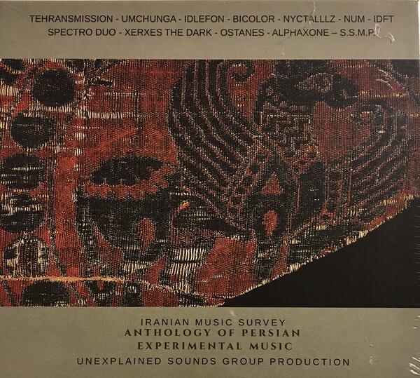 Anthology of Persian Experimental Music by Various Artists (Album ...
