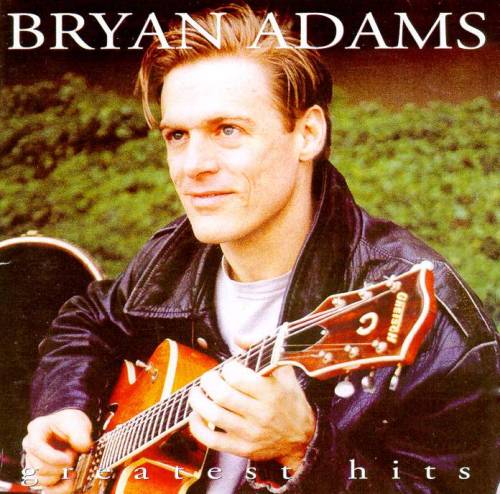 Greatest Hits by Bryan Adams (Compilation, Pop Rock): Reviews, Ratings ...
