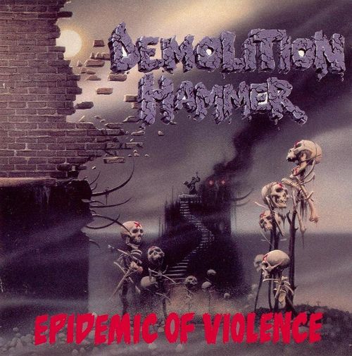 Review for Epidemic of Violence - Demolition Hammer by