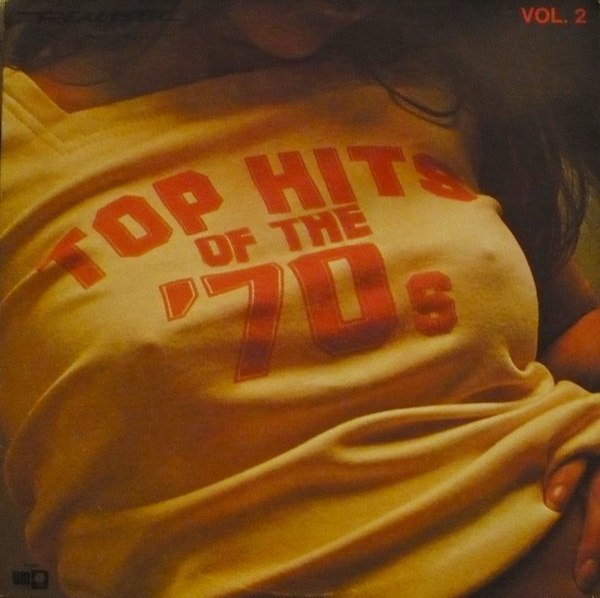 Top Hits of the '70s Vol.2 by Various Artists (Compilation; Capitol; Sl ...