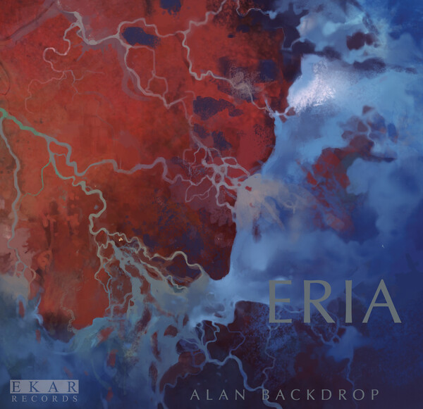 Eria by Alan Backdrop (Album; Ekar; EKRLTD005): Reviews, Ratings ...
