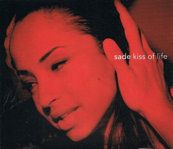 Kiss of Life by Sade (Single, Smooth Soul): Reviews, Ratings