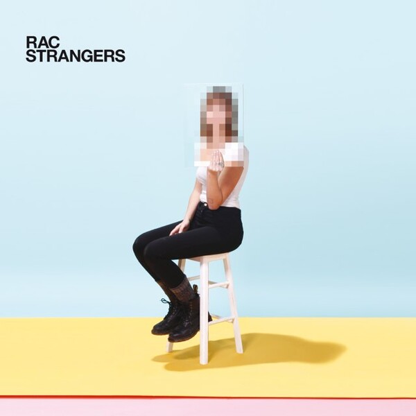 Mujsician Rac Strangers by RAC (Album, Synthpop): Reviews, Ratings, Credits, Song ...