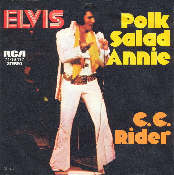Polk Salad Annie / C.C. Rider by Elvis Presley (Single; RCA Victor