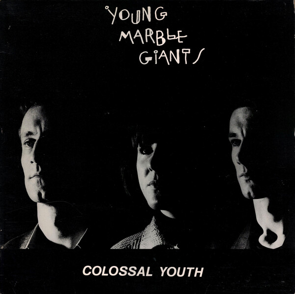 Young Marble Giants / Colossal Youth 3枚組 Colossal Youth by Young Marble Giants (Album, Post-Punk): Reviews
