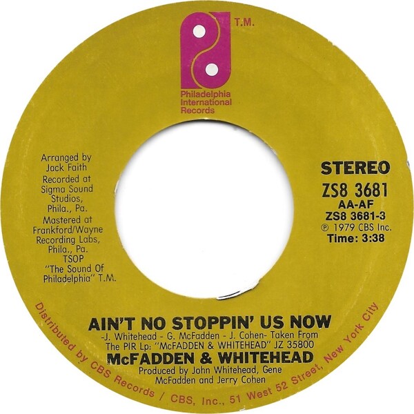 Ain't No Stoppin' Us Now / I Got the Love by McFadden & Whitehead
