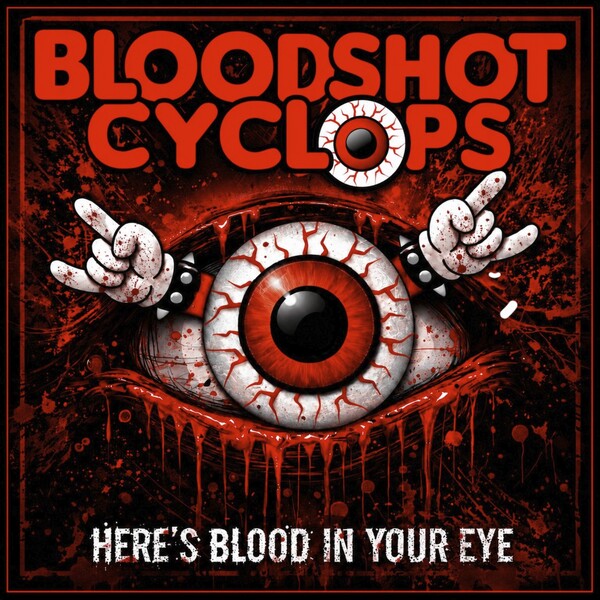 ポップス+ロック(邦楽) Show Me Your Blood / DEAD EYED SPIDER (CD) Here's Blood in Your Eye by Bloodshot Cyclops (EP; n/a; n/a