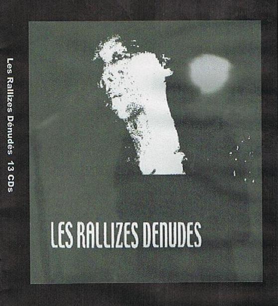 裸のラリーズ　カラーレコード　LES RALL'IZES DENUDES Review for 13 CDs「裸のラリーズ13枚組限定CDボックス」 - Les