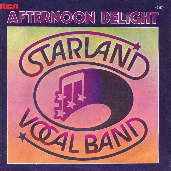 Afternoon Delight / Starland by Starland Vocal Band (Single; RCA