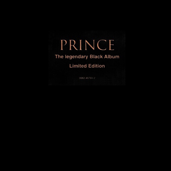 The Black Album by Prince (Album; Warner Bros.; 9362-45793-2