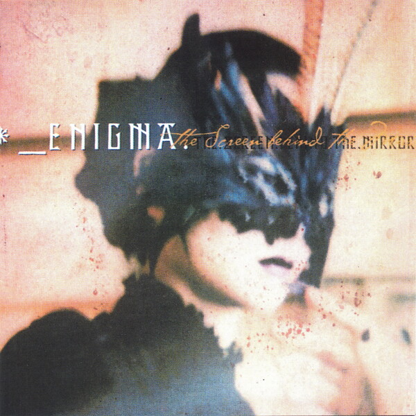 The Screen Behind the Mirror by Enigma (Album; Virgin; 7243 8