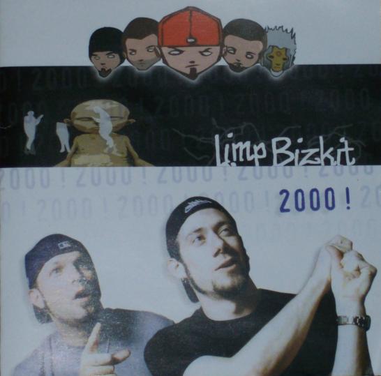 レア Limp biz kit 2000！ 2000! by Limp Bizkit (Bootleg, Nu Metal): Reviews, Ratings