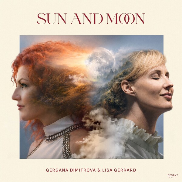 Sun and Moon by Gergana Dimitrova & Lisa Gerrard (Album